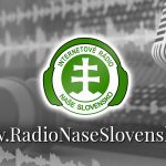 Spustili sme vysielanie Rádia Naše Slovensko