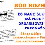 Ďalší vyhraný súd ĽS Naše Slovensko. Primátor Sniny zakázal naše zhromaždenie v rozpore so zákonom