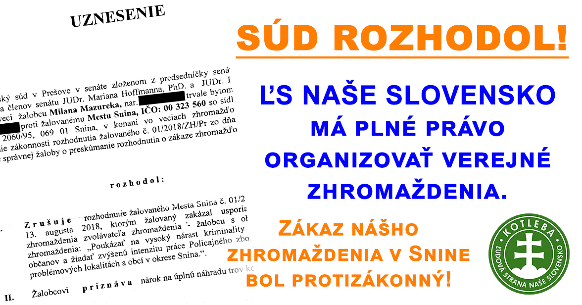 Rozhodnutie súdu - zákaz zhromaždenia Snina