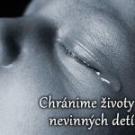 Pokračujeme v boji za ochranu života najmenších detí. Do NR SR predložíme opätovne novelu zákona o umelých potratoch